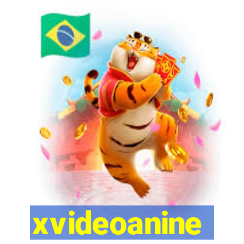 xvideoanine