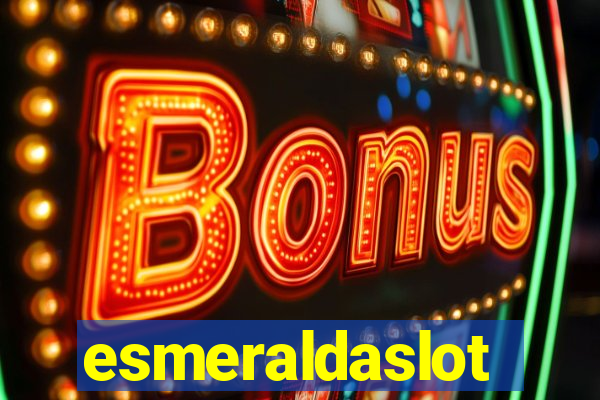 esmeraldaslot