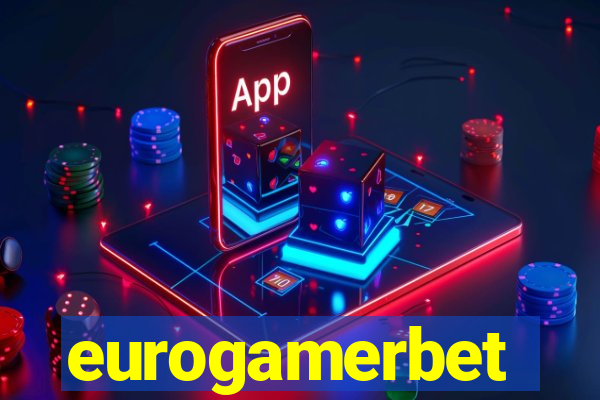 eurogamerbet