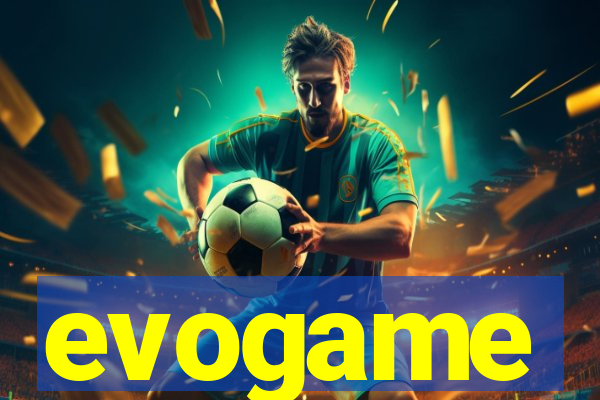 evogame