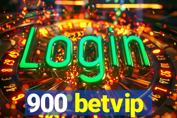 900 betvip