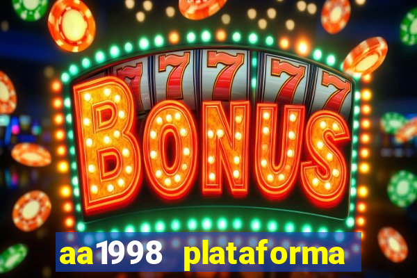 aa1998 plataforma de jogos