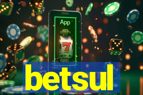 betsul