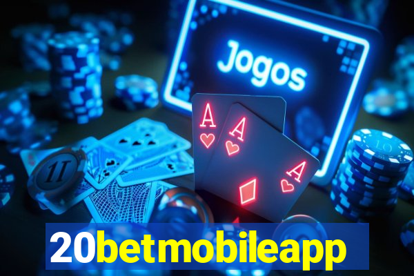 20betmobileapp