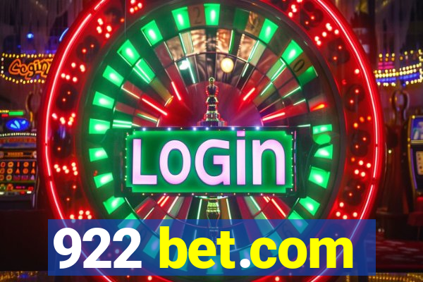 922 bet.com