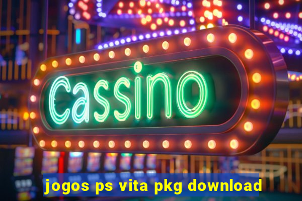 jogos ps vita pkg download