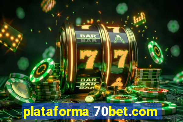 plataforma 70bet.com