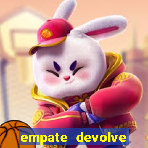 empate devolve aposta como funciona
