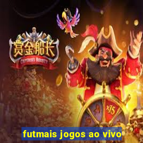 futmais jogos ao vivo