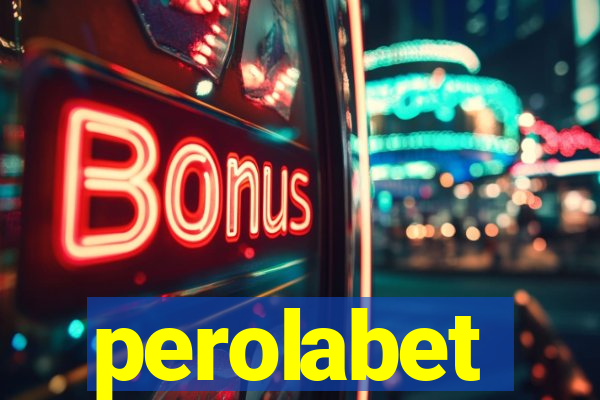 perolabet