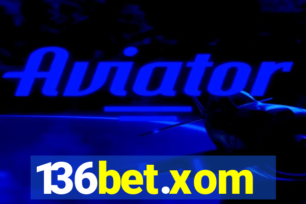 136bet.xom