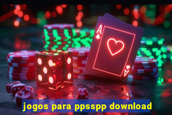jogos para ppsspp download