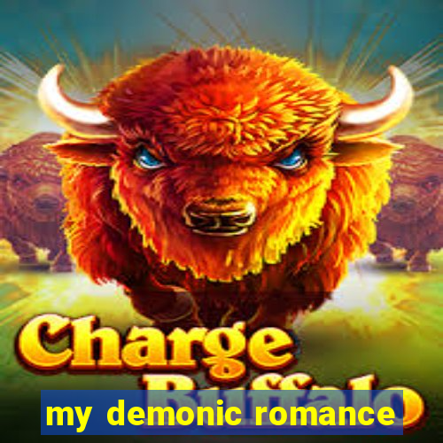 my demonic romance