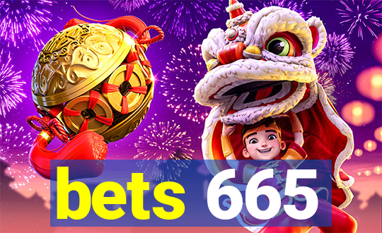 bets 665