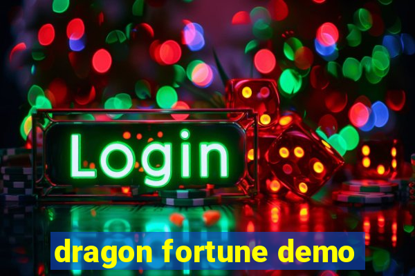 dragon fortune demo