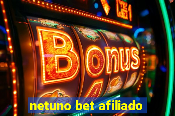 netuno bet afiliado