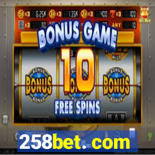 258bet. com
