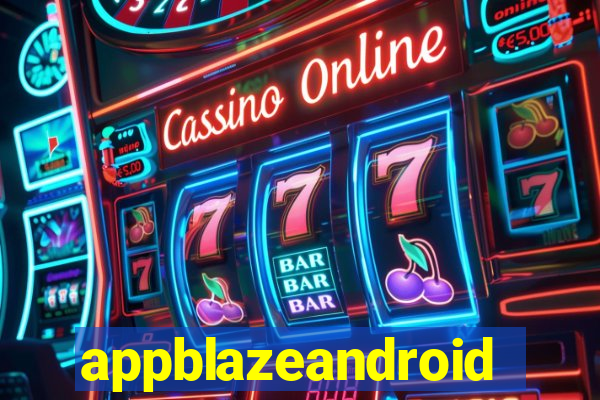 appblazeandroid
