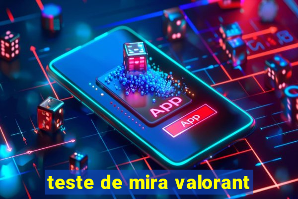 teste de mira valorant