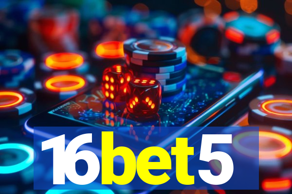 16bet5