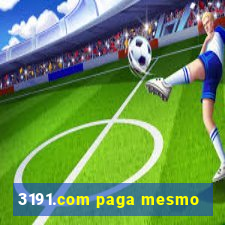 3191.com paga mesmo