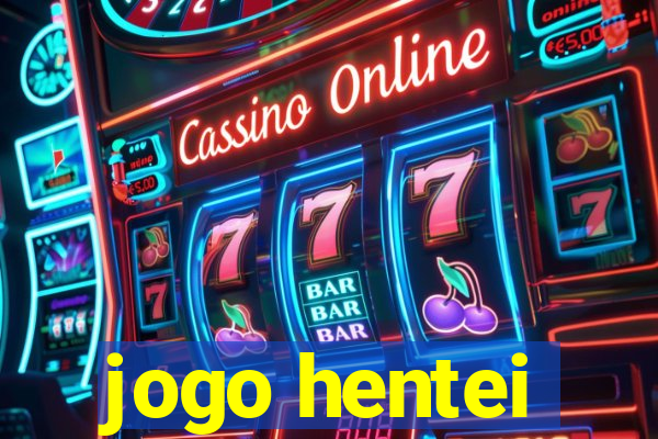 jogo hentei