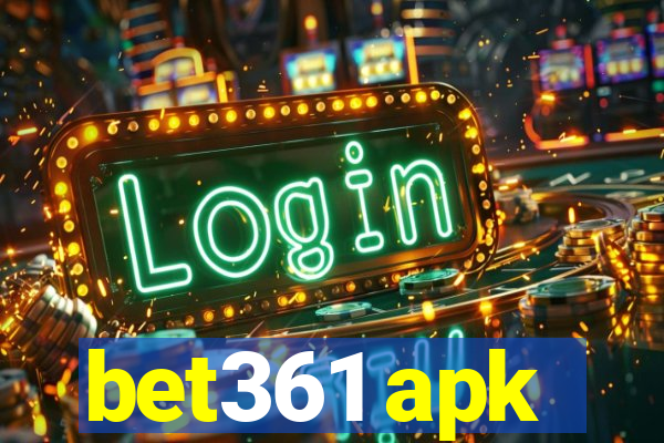 bet361 apk