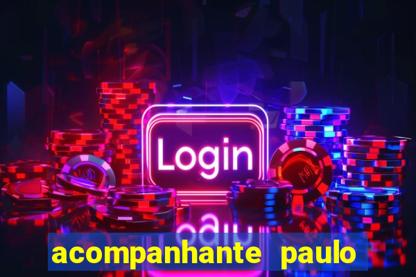 acompanhante paulo afonso bahia