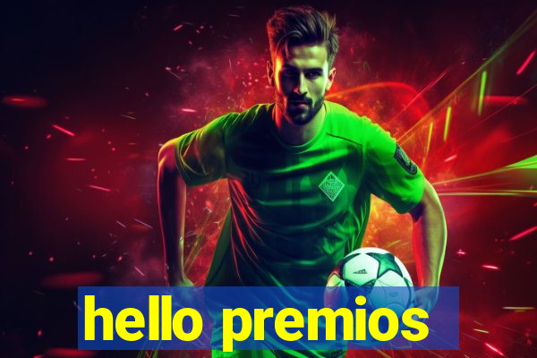 hello premios