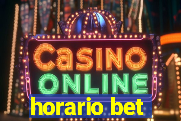 horario bet