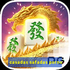 casadas safadas porno
