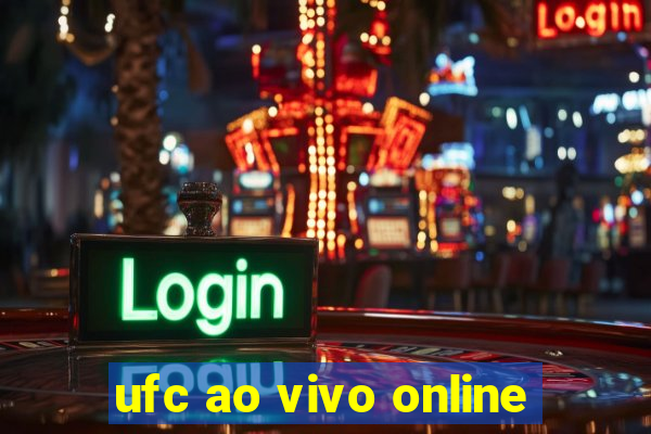ufc ao vivo online