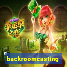 backroomcasting