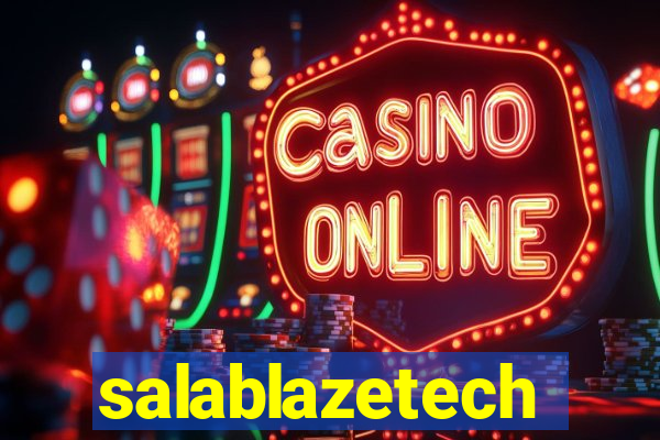 salablazetech