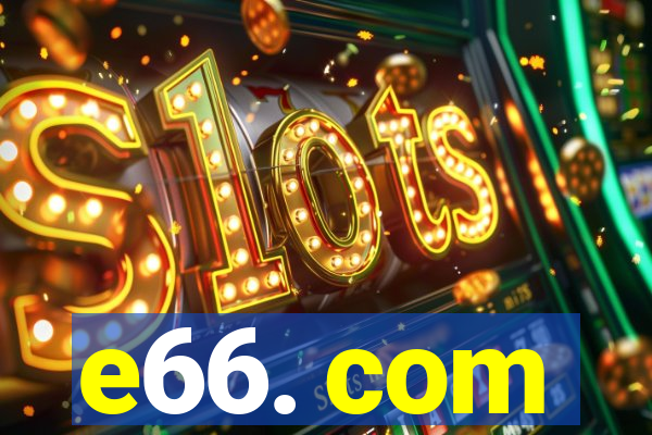 e66. com