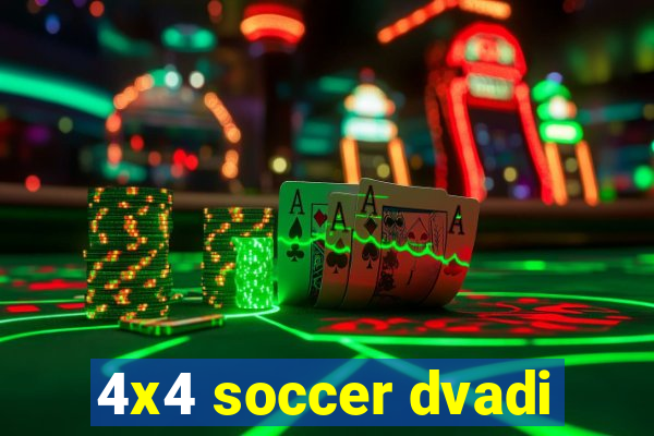 4x4 soccer dvadi