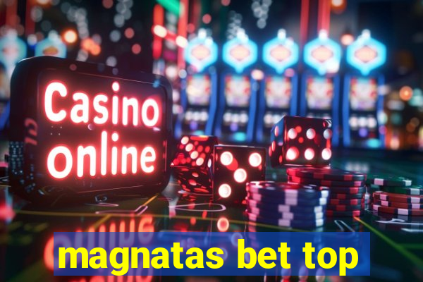 magnatas bet top