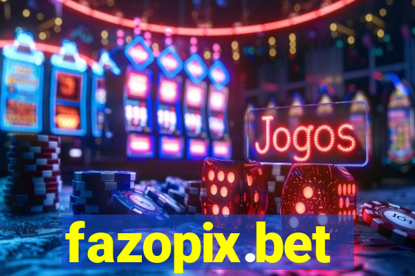 fazopix.bet
