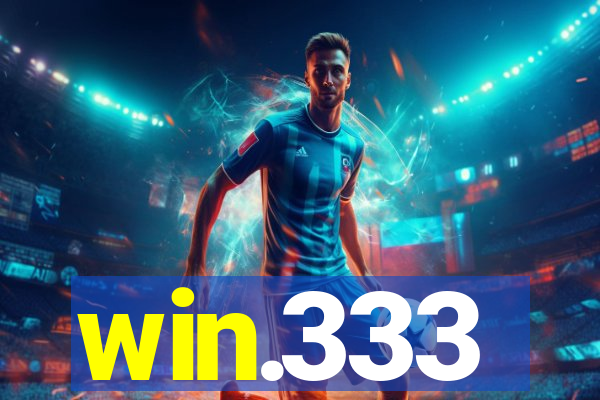 win.333