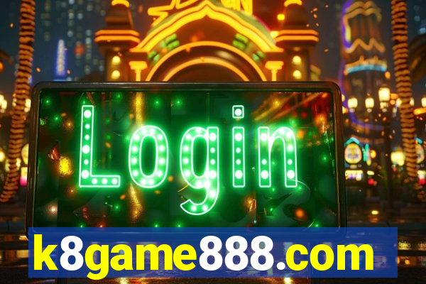 k8game888.com
