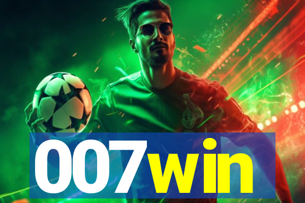 007win