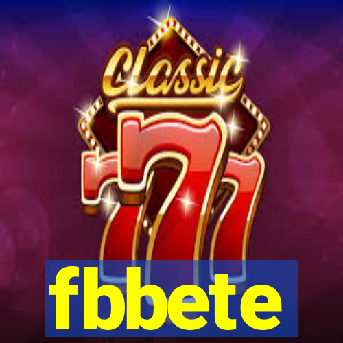 fbbete