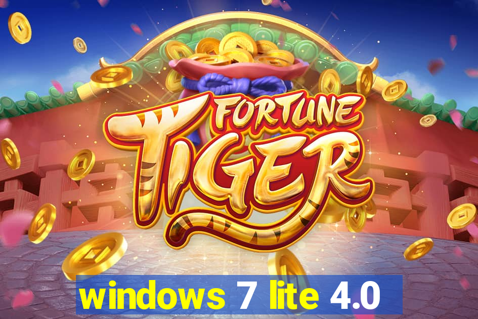 windows 7 lite 4.0