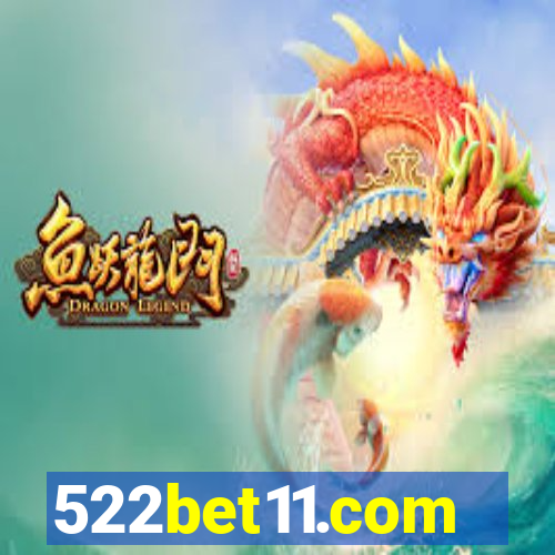 522bet11.com