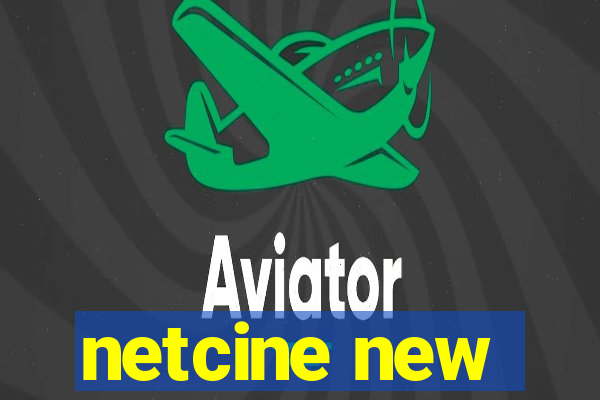 netcine new
