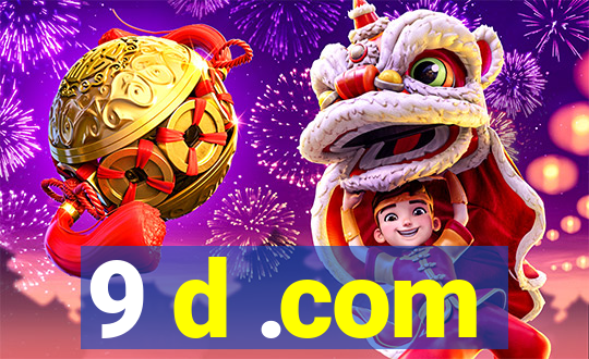9 d .com
