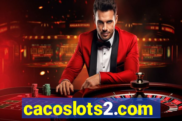 cacoslots2.com
