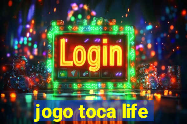jogo toca life