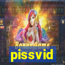 pissvid