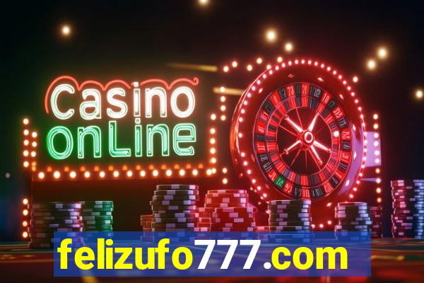 felizufo777.com